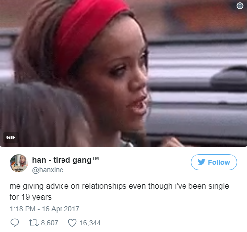 Chronically single people are the best advisors.